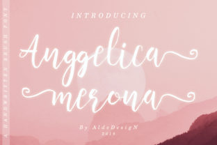 Anggelica Merona: The Romantic Script Handwritten Font for Campaign Design