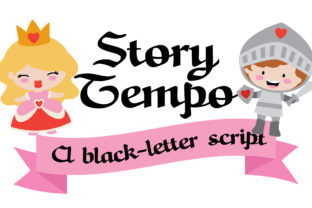 Story Tempo: A Blackletter Typeface for Whimsical Brand Identity
